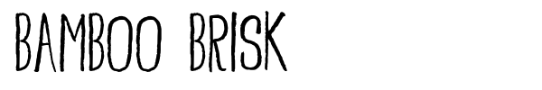 Bamboo Brisk font preview